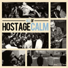 ¥ǥåϡɥ̤衪HOSTAGE CALMΥǥեХबо졪
