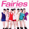 Fairies(フェアリーズ) ／ More Kiss ／ Song for You