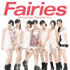 Fairies(ե꡼) / More Kiss / Song for You