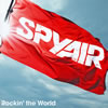 SPYAIR / Rockin' the World