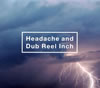 ̴ / Headache and Dub Reel Inch [ǥѥå] [CD+DVD] []