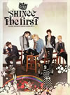 SHINee ／ The First