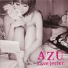 AZU / Love letter