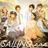 AAA / SAILING [CD+DVD]