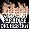 TOKYO SKA PARADISE ORCHESTRA ／ Walkin'