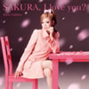   SAKURAI love you?