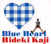 Hideki Kaji  Blue Heart