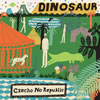 Czecho No Republic  DINOSAUR