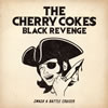 THE CHERRY COKE$  BLACK REVENGE