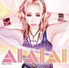ƣߥ / AIAIAI [ǥѥå] [CD+DVD] []