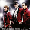 w-inds. ／ MOVE LIKE THIS