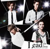 Lead / NOW OR NEVER [CD+DVD] [][]