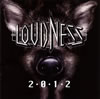 LOUDNESS  2012