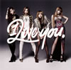 2NE1 / I LOVE YOU [CD+DVD]