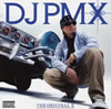 DJ PMX / THE ORIGINAL 2