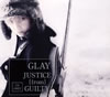 GLAY  JUSTICE[from]GUILTY