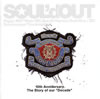 SOUL'd OUT / Decade [2CD]