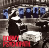 BOWY / PSYCHOPATH [Blu-spec CD]