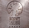 BOWY / LAST GIGSCOMPLETE [2CD] [Blu-spec CD]