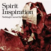 Nothing's Carved In Stone ／ Spirit Inspiration