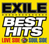 EXILE / EXILE BEST HITS-LOVE SIDE / SOUL SIDE- [2CD]