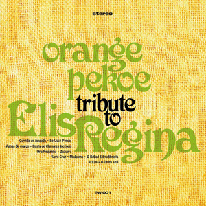 orange pekoe - TRIBUTE TO ELIS REGINA [CD]