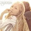 ͺꤢ / again [CD+DVD]