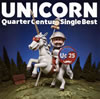 UNICORN / Quarter Century Single Best [2CD] [Blu-spec CD2]