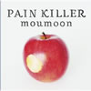 moumoon  PAIN KILLER