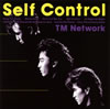 TM NETWORK / Self Control [Blu-spec CD2]