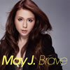 May J. / Brave [CD+DVD]