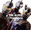 THE ALFEE / Final Wars! / ⤦٤Ϥ褦