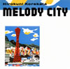 ˮ / MELODY CITY