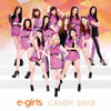 e-girls / CANDY SMILE