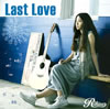 Rihwa(リファ) ／ Last Love