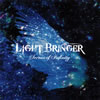 LIGHT BRINGER / Scenes of Infinity [CD+DVD] []