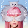 ecosystem / ̡ [CD+DVD] []