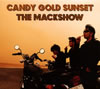 THE MACKSHOW / CANDY GOLD SUNSET [ǥѥå]