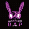 B.A.P / WARRIOR []