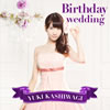 ͳ  Birthday wedding(TYPE-C)