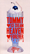 TOMMY HEAVENLY6 / TOMMYICE CREAM HEAVENFOREVER [ǥѥå] [CD+DVD] []