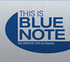 ブルーノート総選挙結果発表！『THIS IS BLUE NOTE ザ・グレイテスト・ヒッツ・バイ・リクエスト』