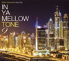 IN YA MELLOW TONE 9