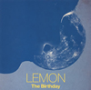 The Birthday / LEMON [CD+DVD] []