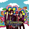  / FlowersThe Super Best of Love [CD+DVD]