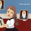 Brian the Sun/彼女はゼロフィリア [CD]