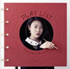 Ȫ / PLAY LIST