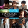 GENERATIONS from EXILE TRIBE / NEVER LET YOU GO