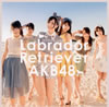 AKB48 / ラブラドール・レトリバー(Type K) [CD+DVD]