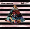 MUCC  ENDER ENDER